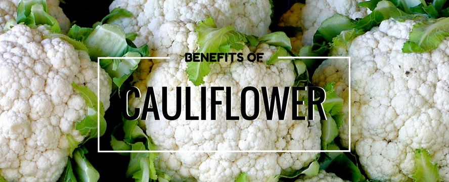 Benefits of Cauliflower | ecogreenlove