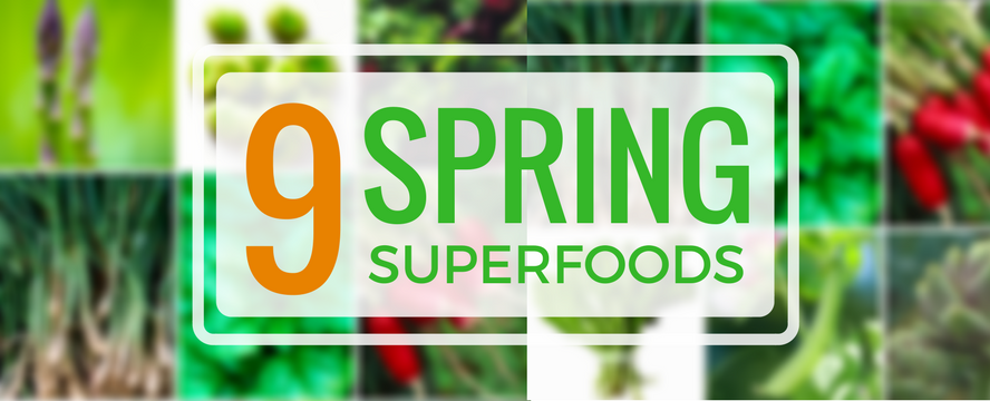 9 Spring Superfoods