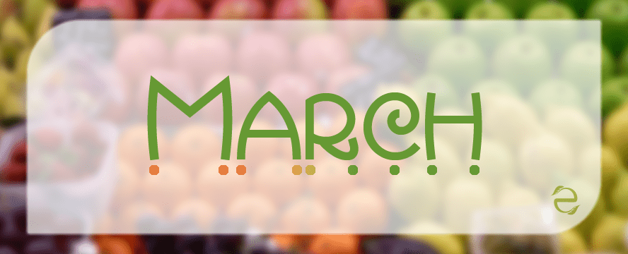 Seasonal Food in March&nbsp;[Infographic]