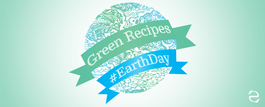 Recipes Earth Day | ecogreenlove