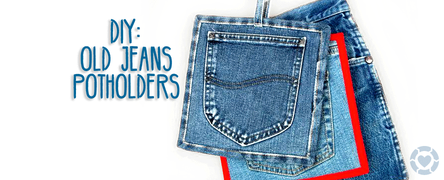 DIY: Upcycled Pot holder from old Jeans&nbsp;[Infographic]