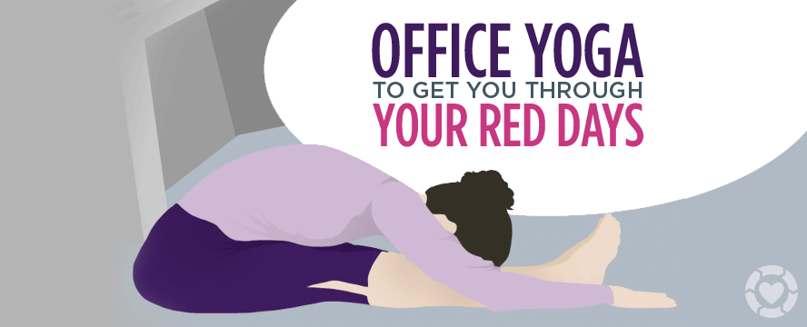 Office Yoga vs. Menstrual Cramps [Infographic]