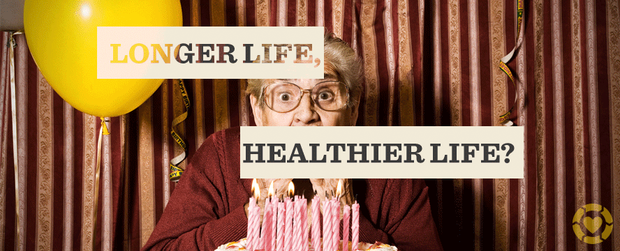 Longer Life, Healthier Life?&nbsp;[Infographic]