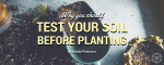 Why you Should Test your Soil before Planting | ecogreenlove