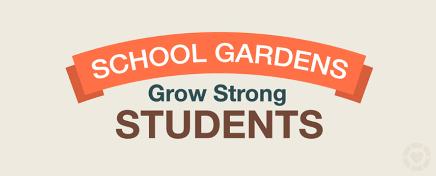 Benefits of School Gardens&nbsp;[Infographic]