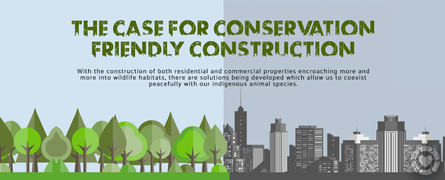 Conservation Friendly Construction&nbsp;[Infographic]