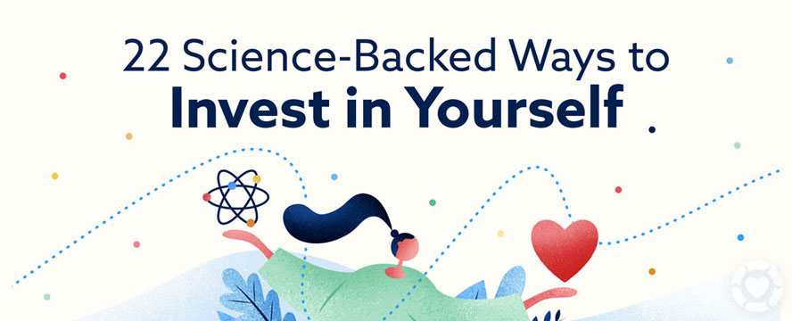 Science-backed ways to Invest in Yourself&nbsp;[Infographic]