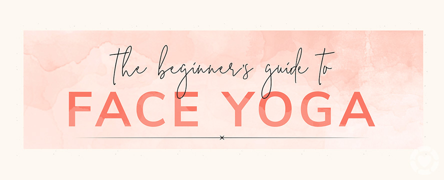 Face Yoga Exercises [Visual] | ecogreenlove