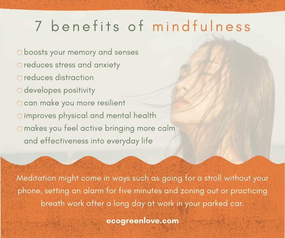 7 Benefits of Mindfulness | ecogreenlove