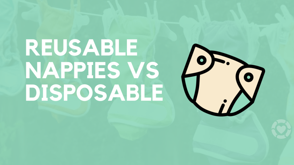 Reusable Nappies vs Disposable [+&nbsp;Visual]