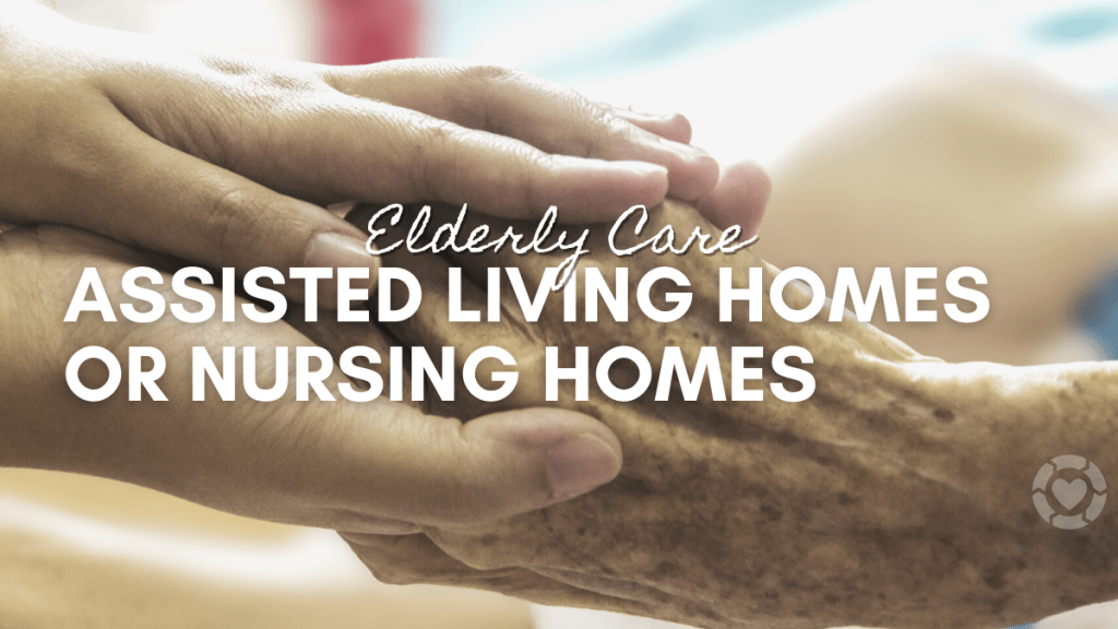 Differences Between Assisted Living Homes & Nursing Homes&nbsp;[Infographic]