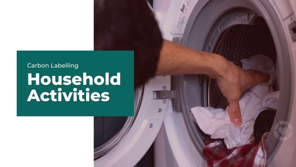 Carbon Labelling Household Activities&nbsp;[Visuals]