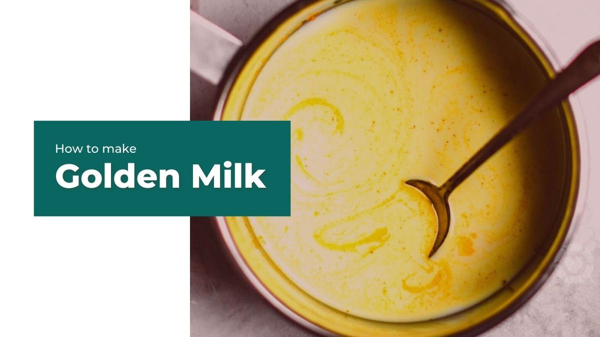 How to make Golden Milk [Visual] | ecogreenlove