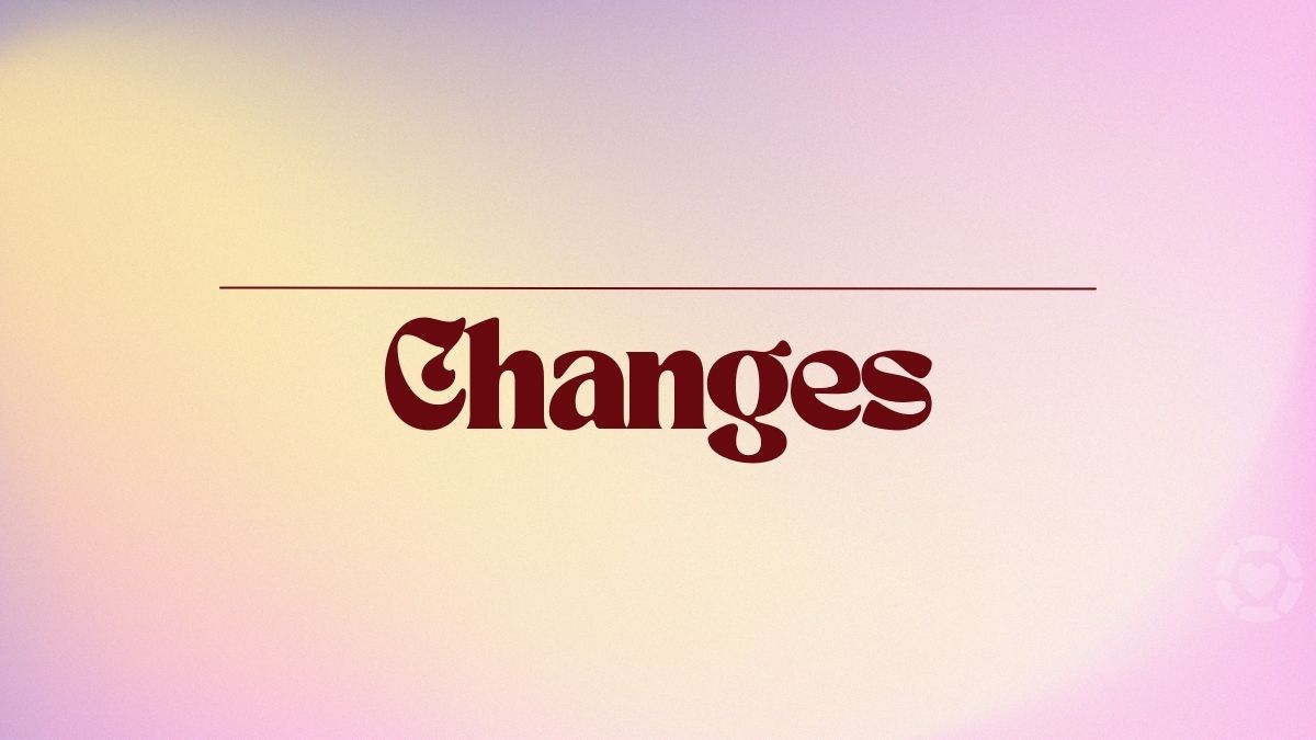 Changes | ecogreenlove