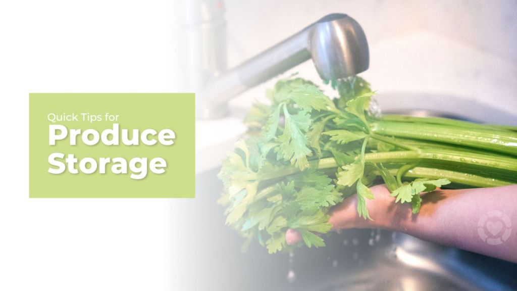Quick Tips for Produce Storage&nbsp;[Visual]