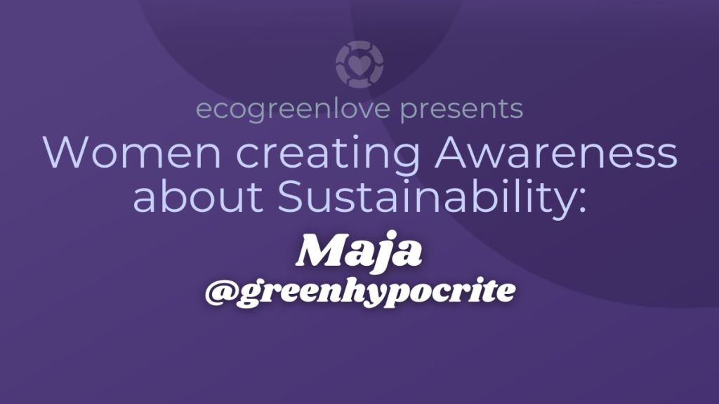 Women creating Awareness about Sustainability:&nbsp;@greenhypocrite