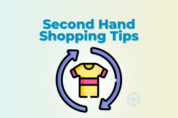 6 Second Hand Shopping Tips • How to go Second Hand beyond September | ecogreenlove